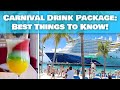 Everything you NEED to know about Carnival Cruise Line Drink Packages