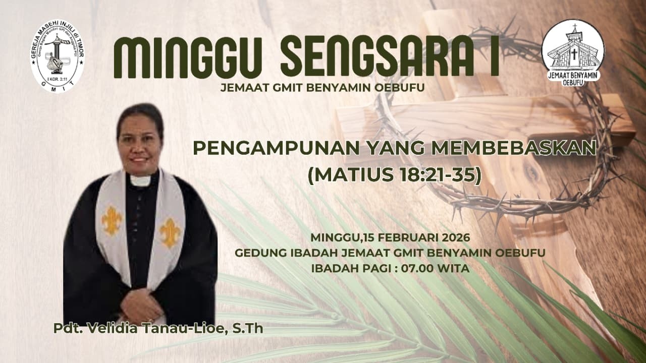 Ibadah Pagi Minggu Sengsara 1 | Jemaat GMIT Benyamin Oebufu | 15 Februari 2026