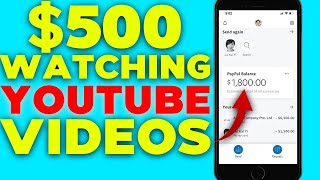 Earn Over $500 Just By Watching Youtube Videos | PayPal Money (Make Money Online)