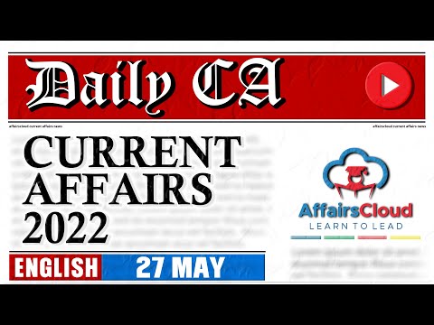 Current Affairs 27 May 2022 | English | By Vikas  Affairscloud For All Exams