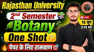 Rajasthan University Botany One Shot 2026 🔥 | 2nd Semester Botany Important Questions |
