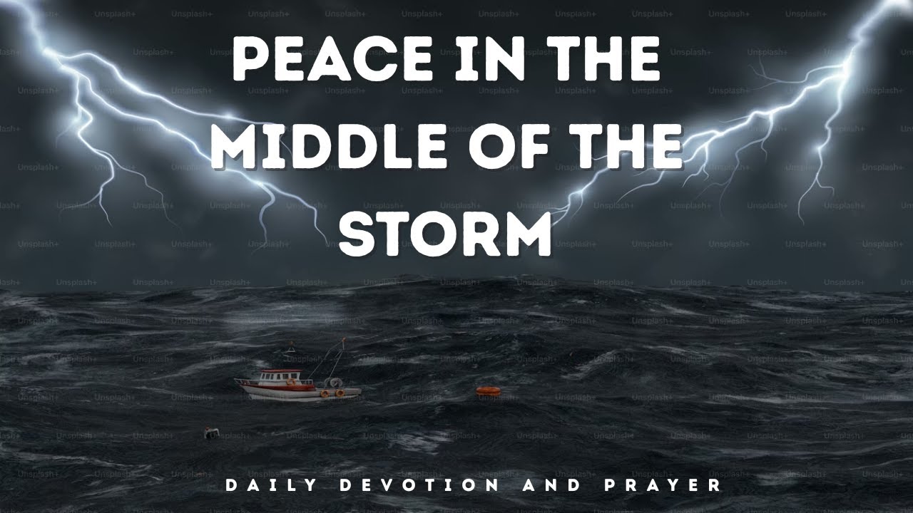 You Are Not Alone, Finding Safety in God’s Light and Peace in the Middle of the Storm