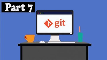 GIT tutorial for beginners How to edit part 7