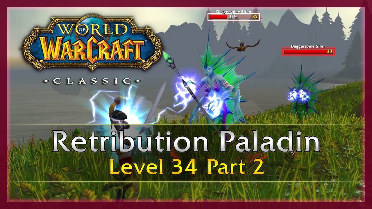 WoW Classic: Ret. Paladin Level 34 Part 2
