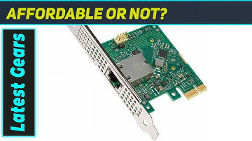 Intel I226-T1: Best 2.5G Ethernet Adapter for Your PC?