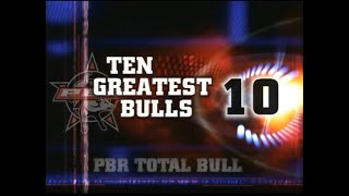 PBR Total Bull: 10 Rankest Bulls of AllTime