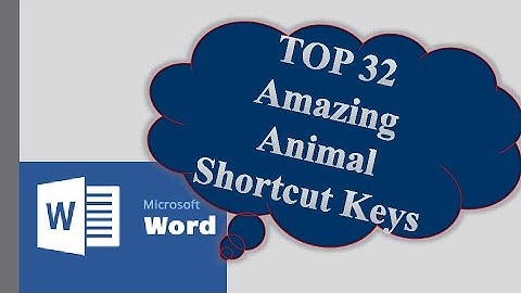 TOP 32 Amazing Animal Shortcut Keys For Microsoft Word User | 32 Animal Shortcut Keys For Microsoft