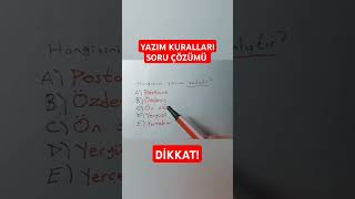 Yazim Kurallari Soru Çözümü Tyt Türkçe Kpss Türkçe Yks 2024 Kpss 2024 