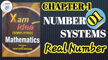 REAL NUMBERS CLASS 9 | Xam idea Mathematics Class-9 Real Numbers | Target