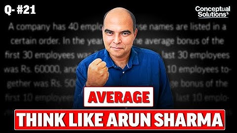 Trick to SOLVE CAT AVERAGES Question Like a 99.9+%iler by Arun Sharma