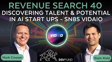 Bittensor Revenue Search 40 - Discovering talent & potential in AI start ups - SN85 Vidaio