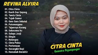 Dangdut Klasik "Citra Cinta, Kasih Dan Sayang" Revina Alvira Full Album Cover | Gasentra Pajampangan