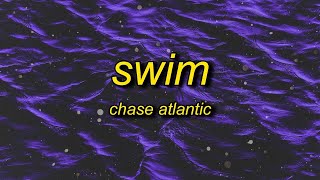 [1 HOUR] Chase Atlantic - Swim tiktok remixspeed up (Lyrics)  luckily luckily luckily chase atlantic