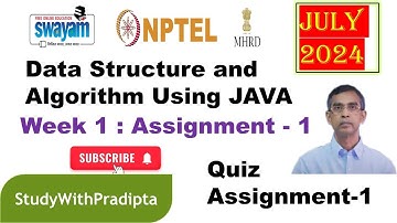 NPTEL data structure and algorithm using Java week 1 assignment 1 answers solutions nptel 2024(july)