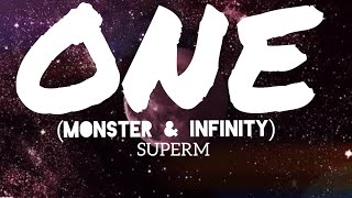 Superm 슈퍼엠 ‘One (Monster & Infinity)' lyrics