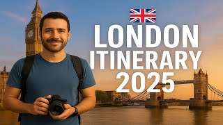 London Itinerary 2025 | Perfect 3, 5 &amp; 7 Day Travel Guide + Insider Tips