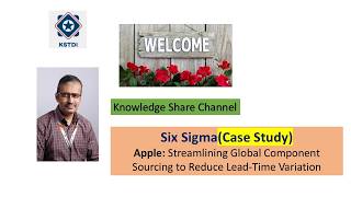 Case Study | Apple: Streamlining Global Component | Six Sigma | SNS Institutions