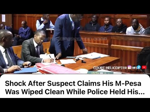 Lawyer Danstone Omari Is Right DETECTIVES ARE STEALING FROM MPESA DURING INVESTIGATIONS