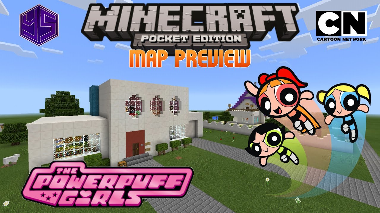 Minecraft Pe Map The Powerpuff Girls House Youtube