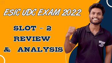 ESIC UDC Exam Analysis 2022 | 19 March, Shift-2 | What is the good attempt |ESIC UDC Asked Questions