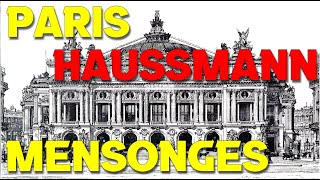 PARIS *MENSONGES* - Haussmann 1853 (Histoire Cachée)