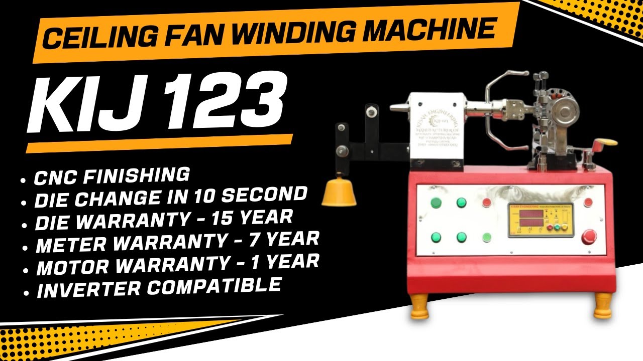 KIJ 123 Ceiling Fan Stator Winding Machine | Full Review, Price & Features