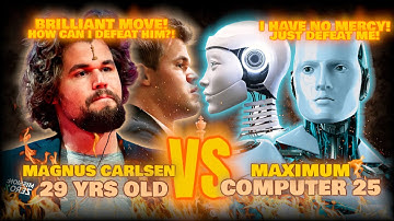 Magnus Carlsen 29 years Old VS Chess.com Maximum Computer 25