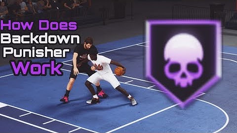 NBA 2K20 Backdown Punisher Badge Breakdown - How Does it Work