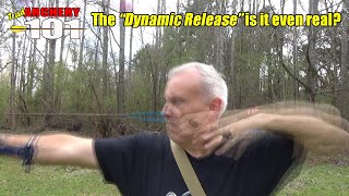 Trad Archery & the Dynamic Release is it real?