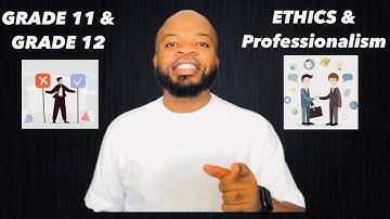 Discover the MOST IMPORTANT Keys to Ethics AND Professionalism| Business Studies| 2025