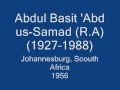 Sheikh Abdul Basit &#39;Abd us-Samad Surah At-Tahreem Infitar Johannesburg, South Africa 1956