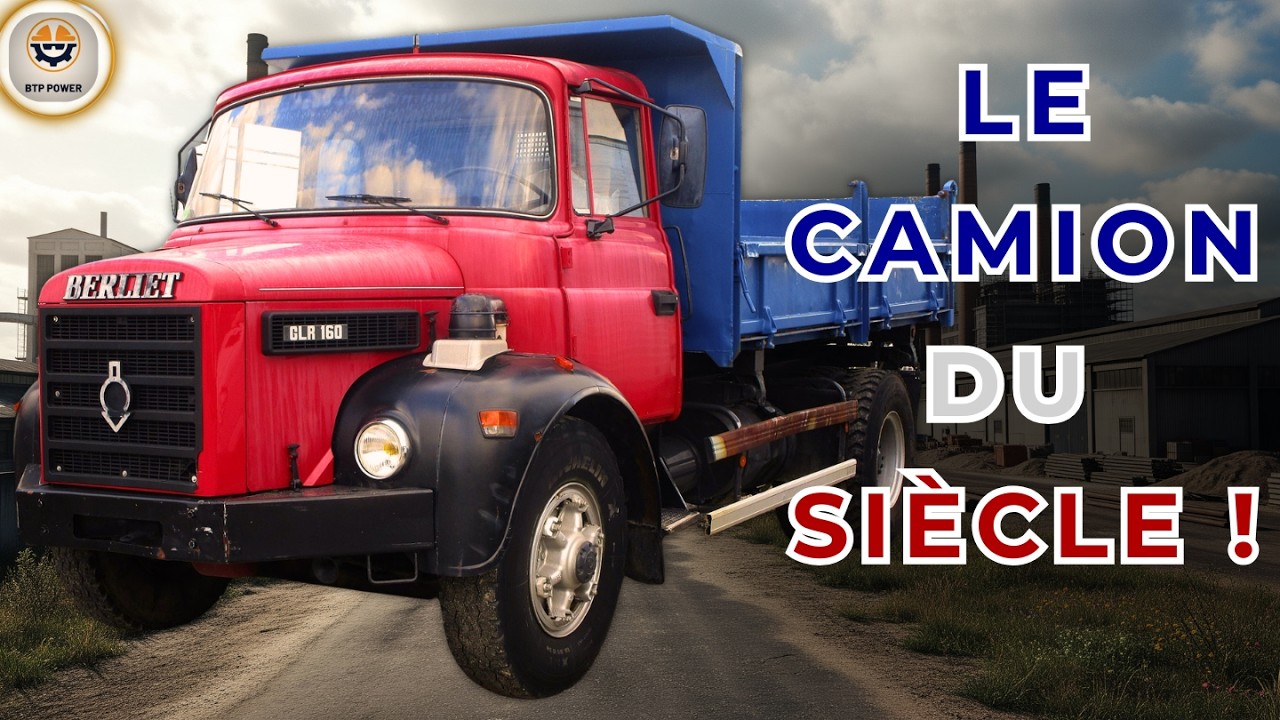 Berliet GLR, Élu Camion du Siècle    et il roule toujours 77 ans après  Voici pourquoi
