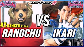 T8 🔥 Rangchu (#2 Ranked Kuma) vs iKari (Kazuya) 🔥 Tekken 8 High Level Gameplay