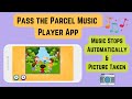 Pass the Parcel Music Player App | Pass the Parcel Music that Stops | Musical Chairs Music Player