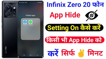 Infinix Zero 20 App Hide Kaise Kare ।। How To App Hide Setting On Infinix Zero 20