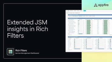 Introduction to Rich Filters for Jira Service Management Dashboards extension