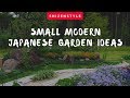 Small Modern Japanese Garden Ideas