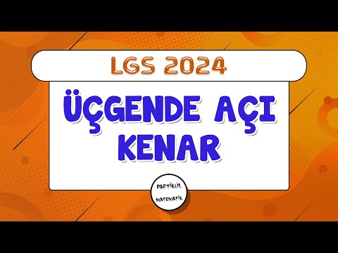 Üçgende Açı Kenar İlişkisi | LGS 2024 | 8.Sınıf Matematik