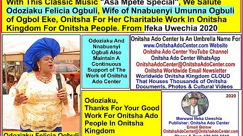 Salute To Odoziaku Felicia Ogbuli of Onitsha By Ifeka Uwechia 2020