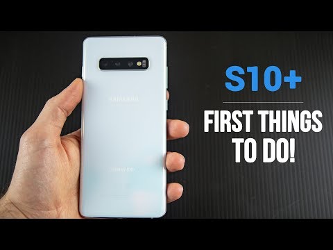 Samsung Galaxy S10 - First 12 Things To Do!