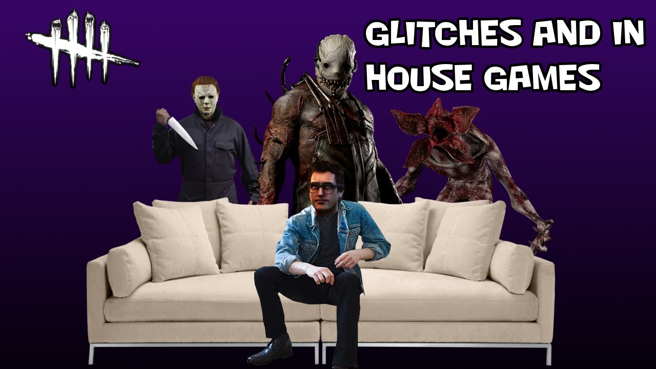Glitches and In House Games: Dead by Daylight Funny Moments
