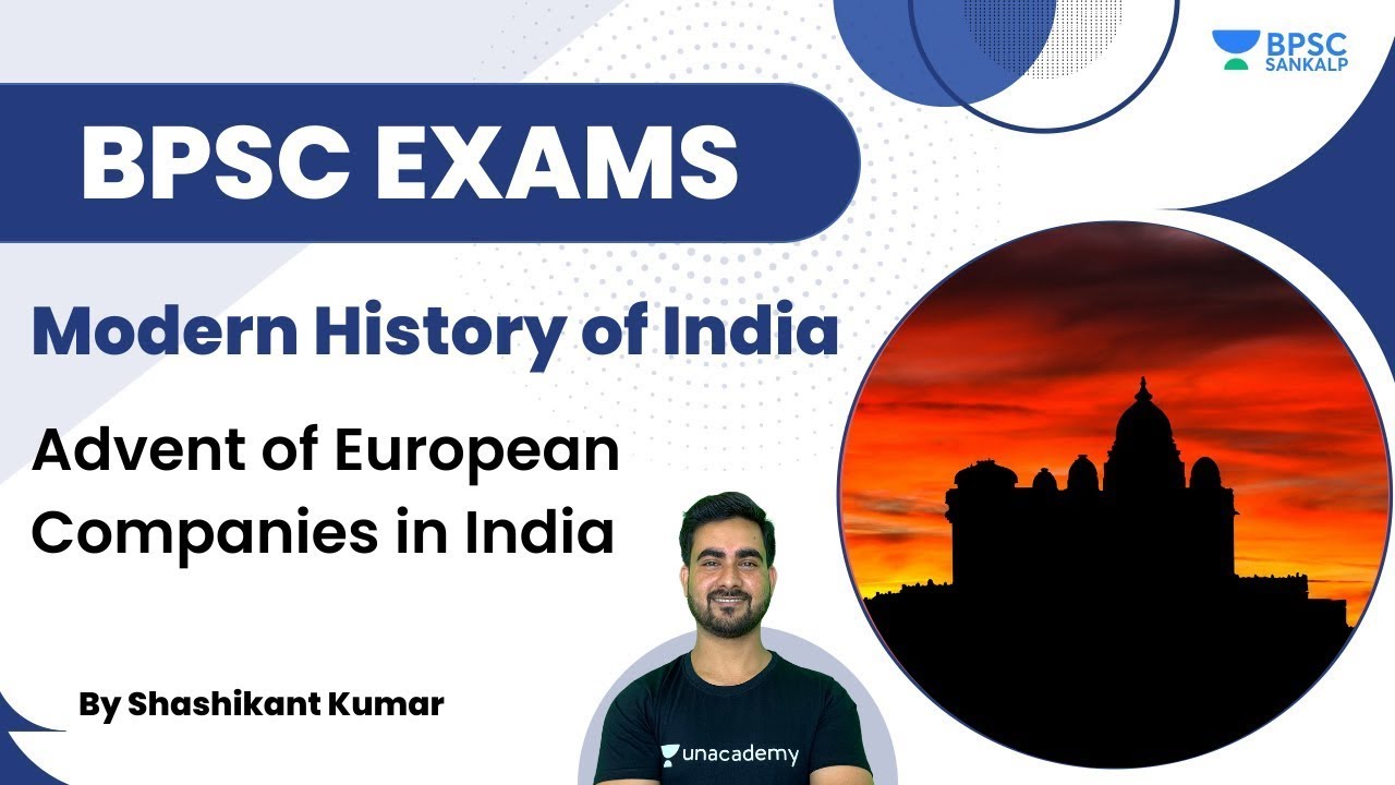Modern History of India | Advent of European Companies in India ...