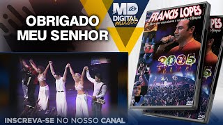 Francis Lopes - Obrigado Meu Senhor
