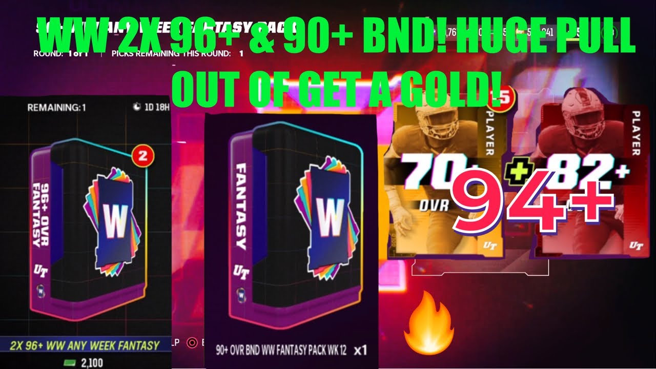 WEEKLY WILDCARD 2X 96+ FANTASY & HUGE PULL 94+ GET A GOLD! 90+ BND WW, Madden 23 Ultimate Team