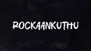 Rockaankuthu Lyrics -Anirudh Ravichander | Premam |