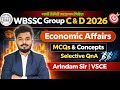 WBSSC Group C & D 2026 | Economic Affairs MCQs & Concepts | লাস্ট মিনিট সাজেশন | Arindam Sir | VSCE