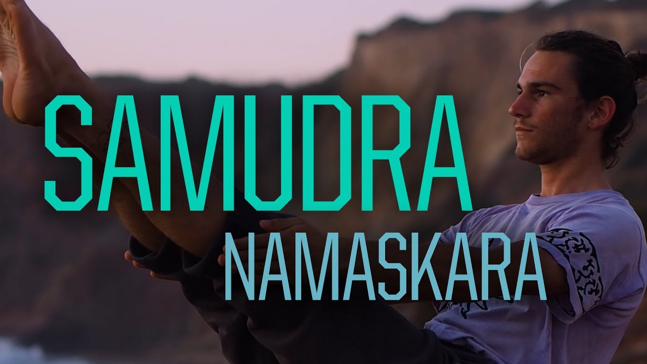 Samudra Namaskara (Sea Salutation)