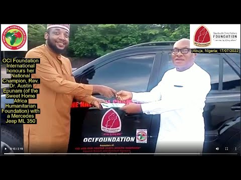 Mercedes Jeep ML350 for OCI Foundation's National Champion, Rev Dr Epunam (Founder, SHAHF); 17/07/22