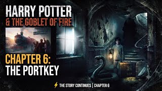 Harry Potter Book 4 Chapter 6 - The Portkey