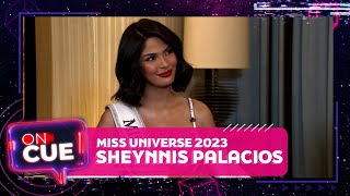 ON CUE: Miss Universe Sheynnis Palacios